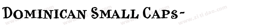 Dominican Small Caps字体转换